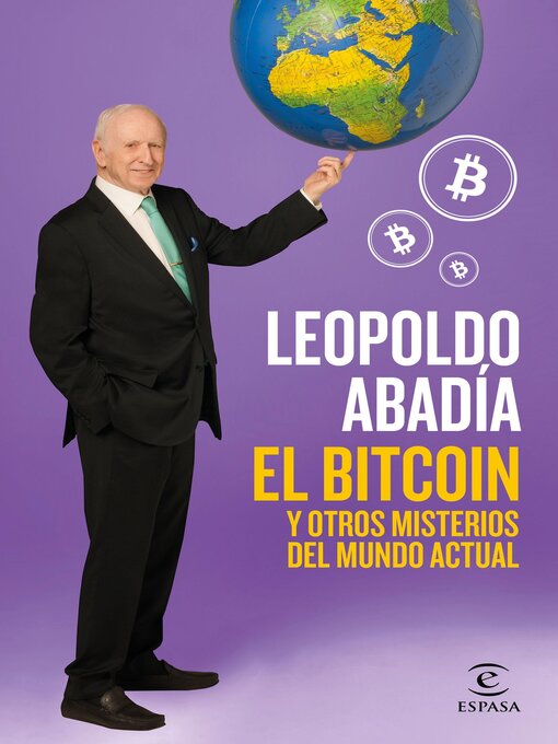 Title details for El bitcoin y otros misterios del mundo actual by Leopoldo Abadía - Available